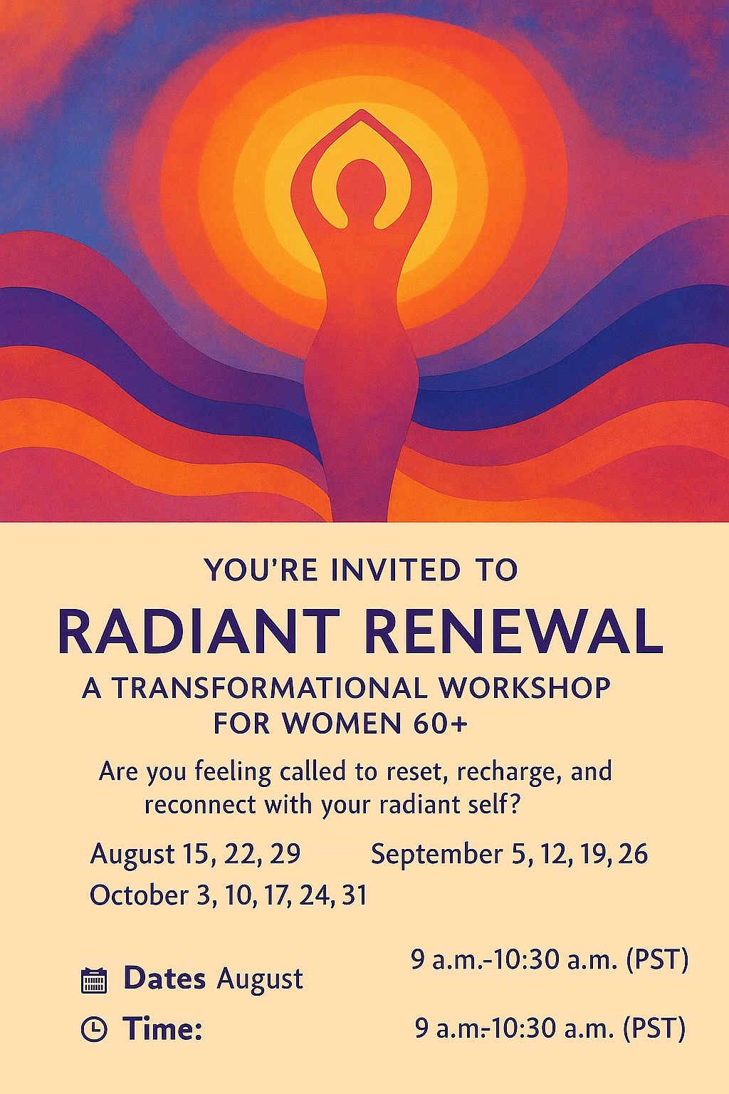 Radiant After Sixty: A 12-Session Online Journey to Holistic Wellness